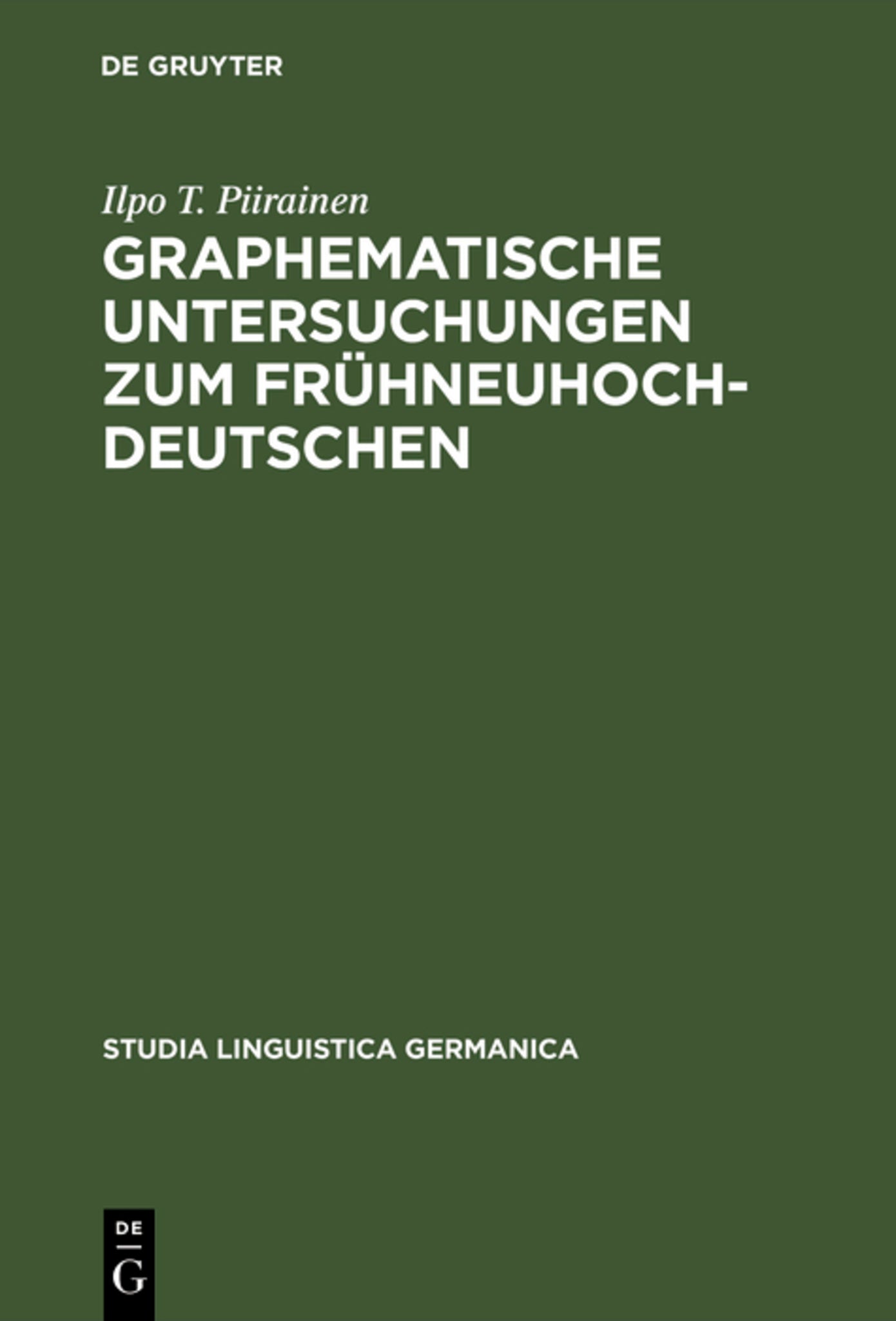 Graphematische Untersuchungen zum Frühneuhochdeutschen