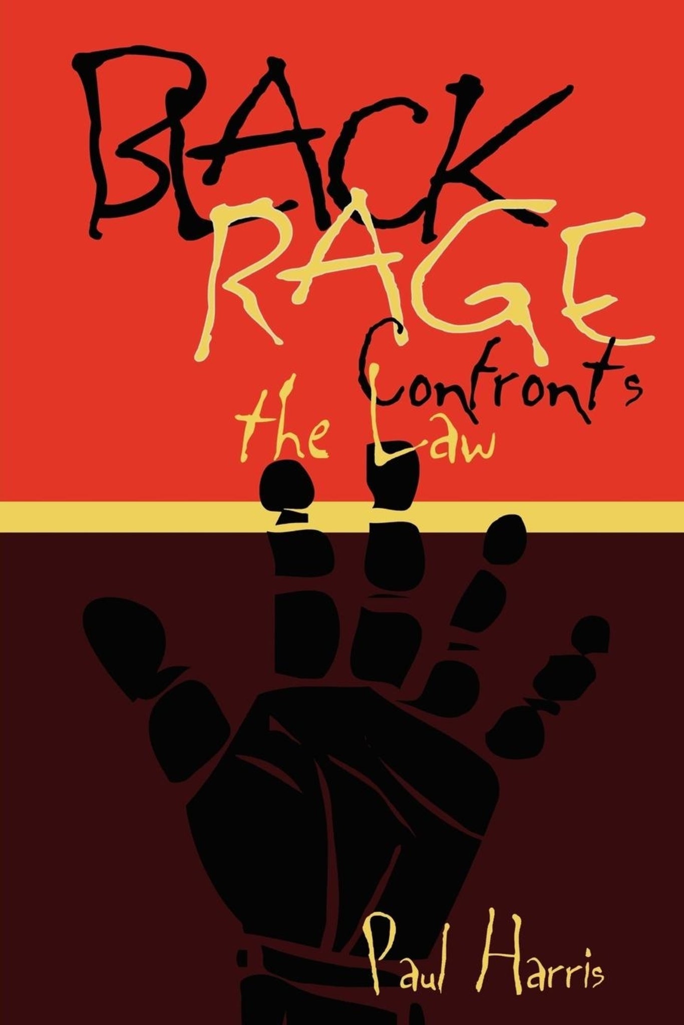 Cover image for Black Rage Confronts the Law ISBN 9780814735923