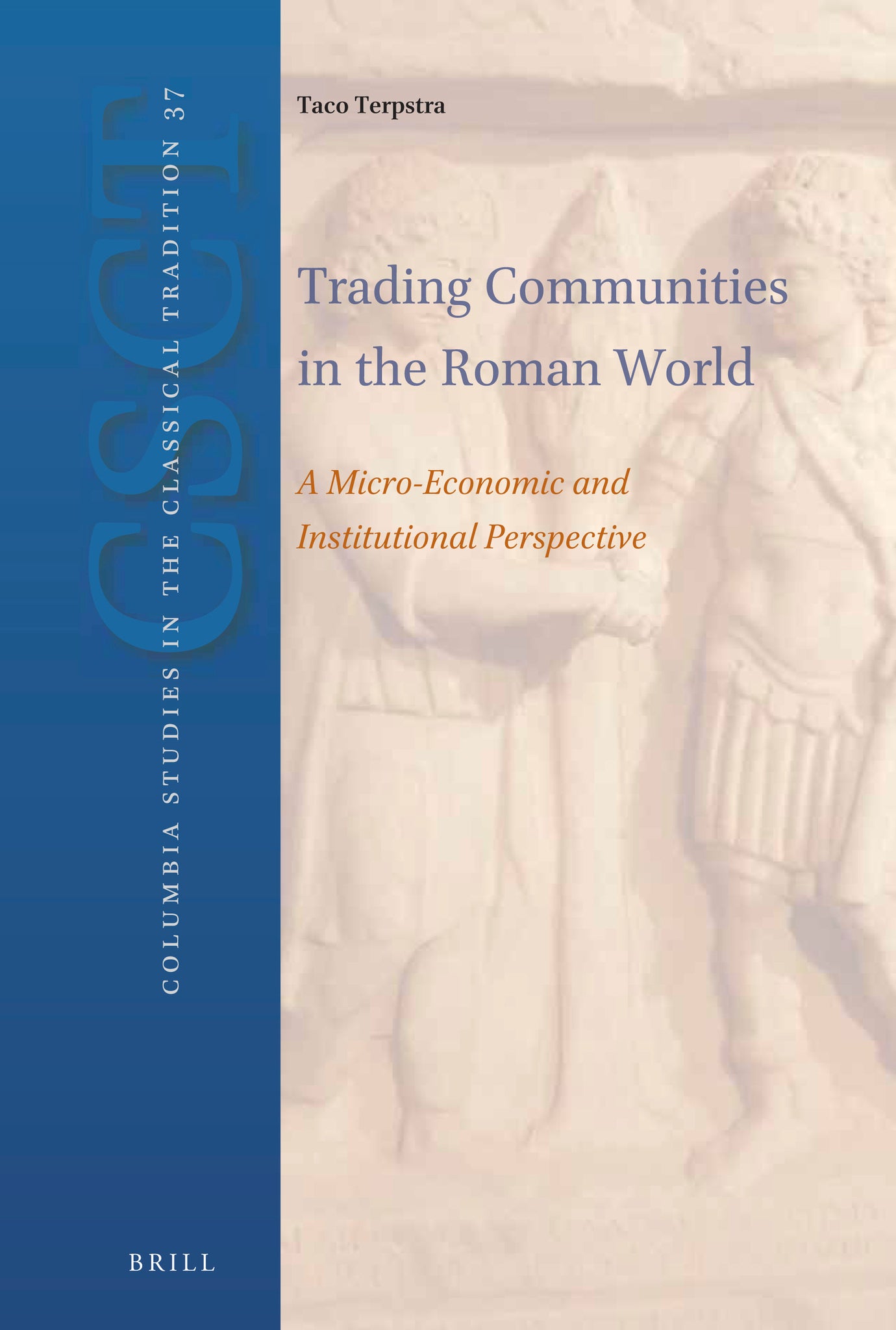 Cover image for Trading Communities in the Roman World ISBN 9789004238602