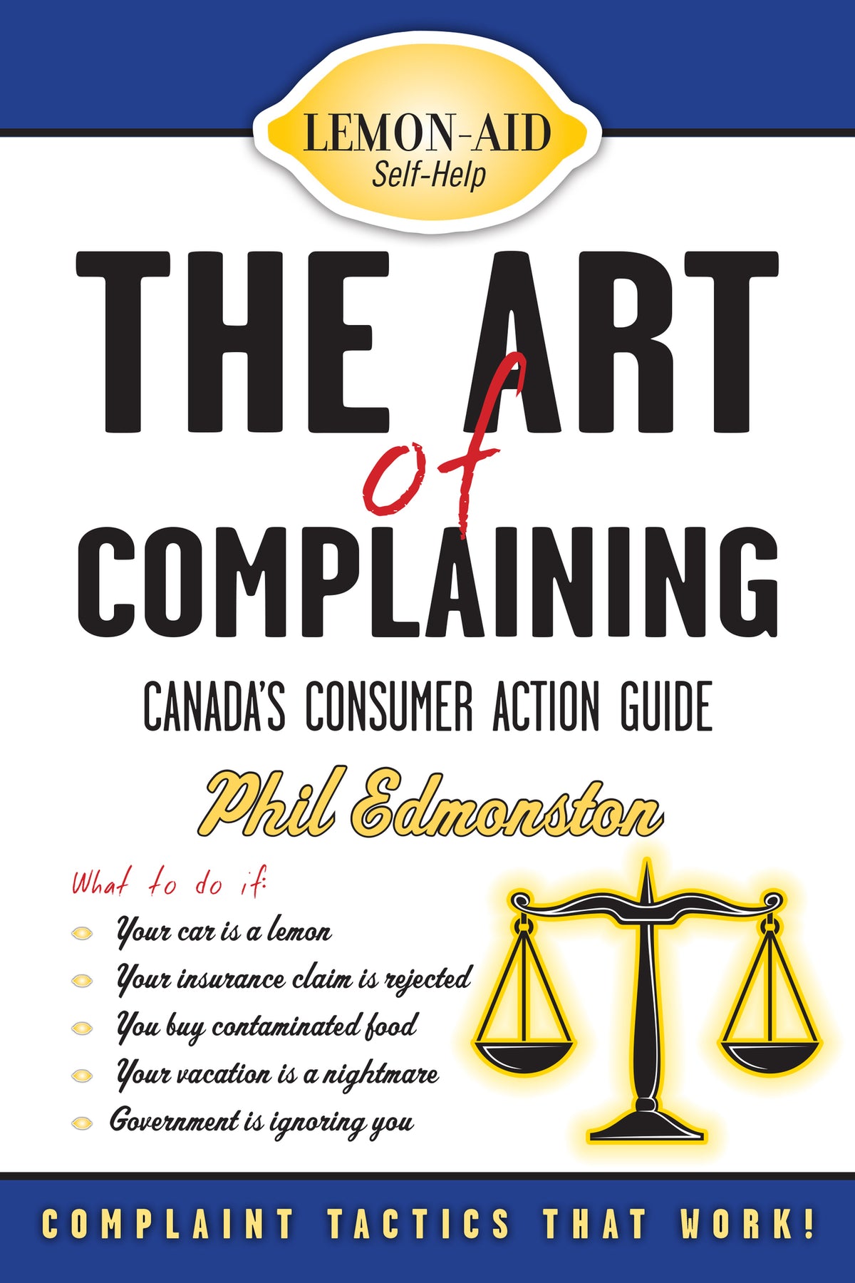 Cover image for The Art of Complaining ISBN 9781459719415