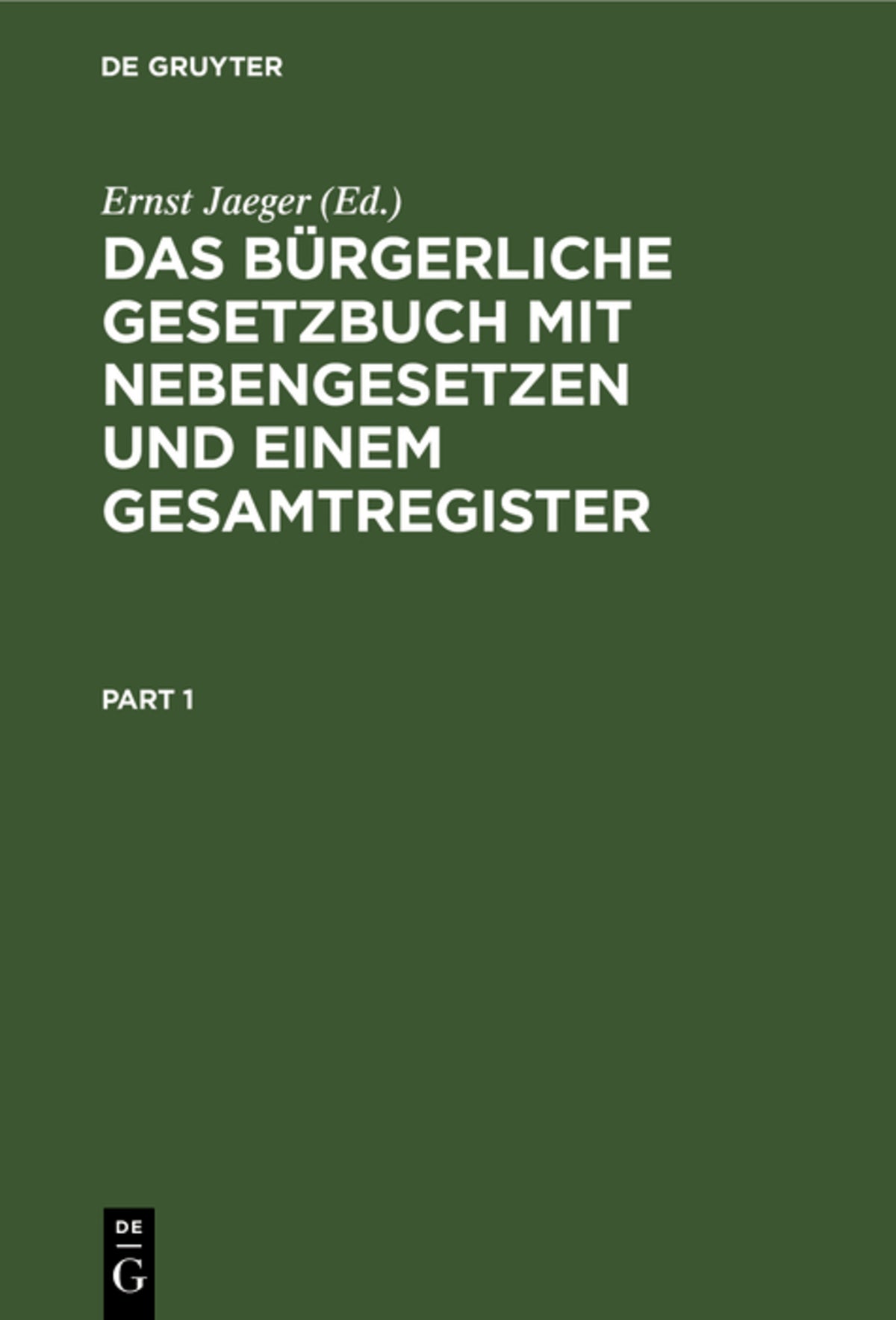 Cover image for Das bürgerliche Gesetzbuch mit Nebengesetzen und einem Gesamtregister ISBN 9783112331774