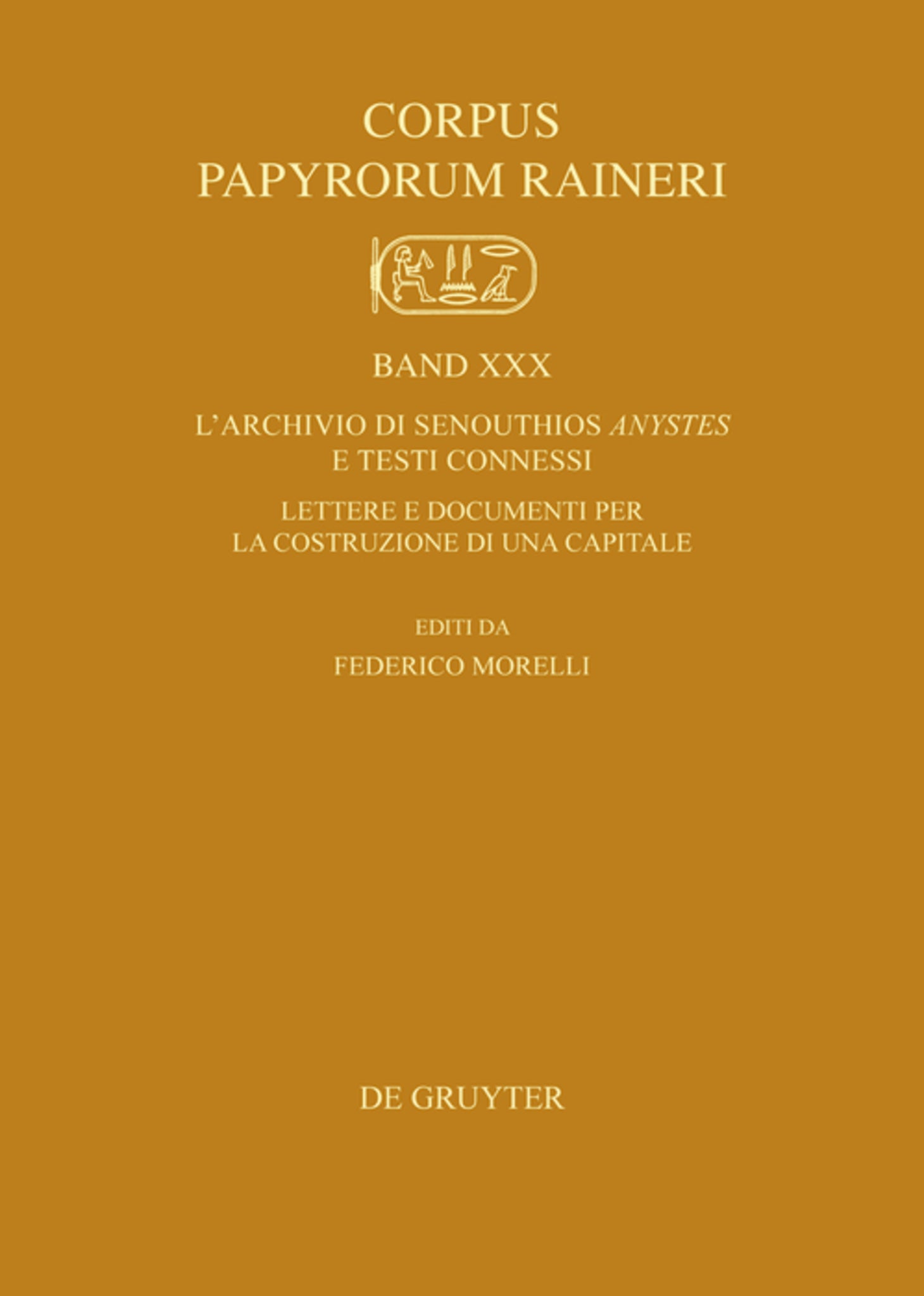 L'Archivio di Senouthios Anystes e Testi Connessi
