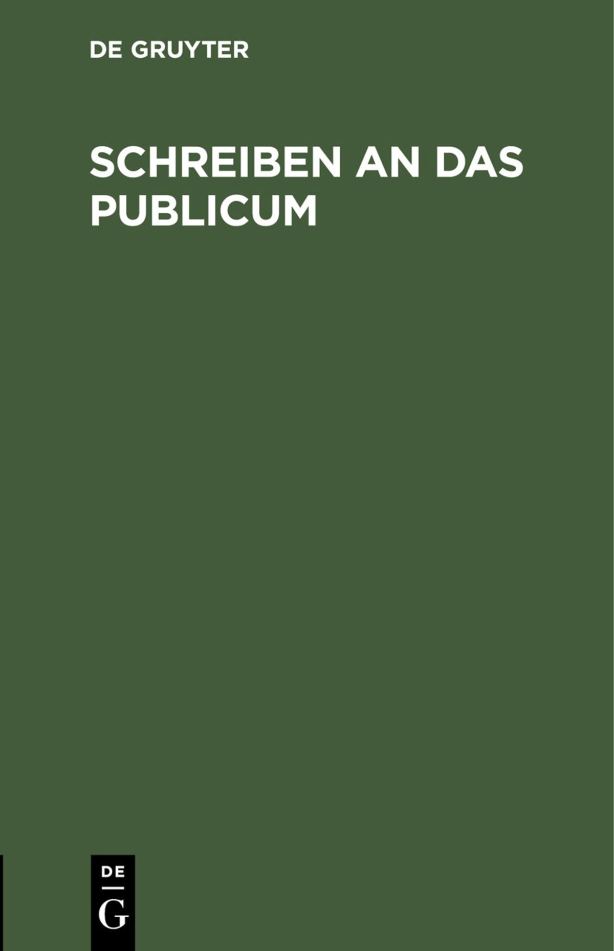 Schreiben an das Publicum