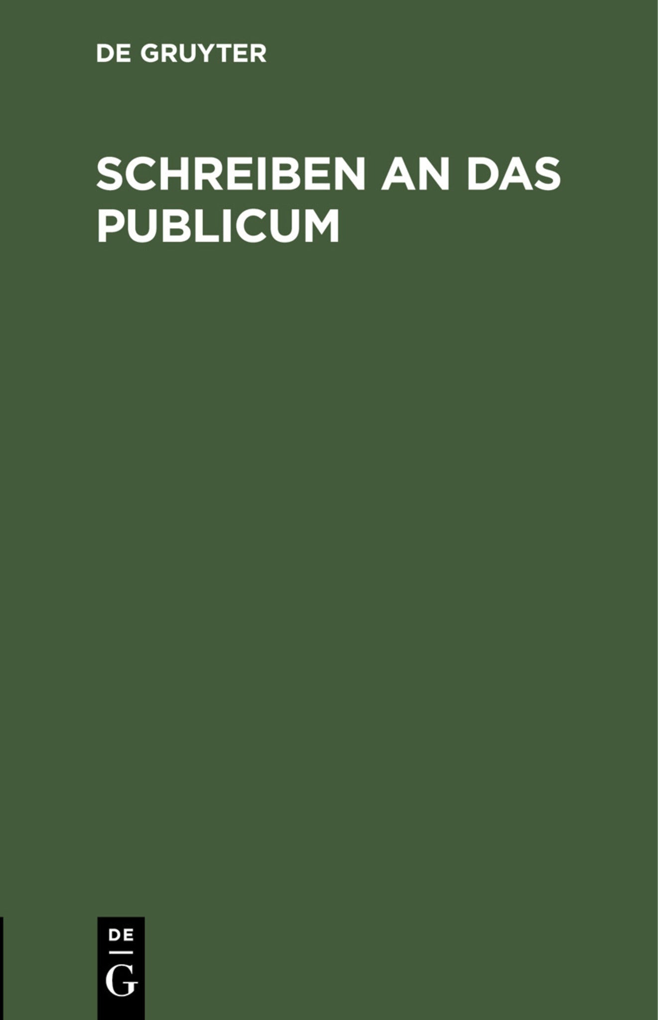 Schreiben an das Publicum