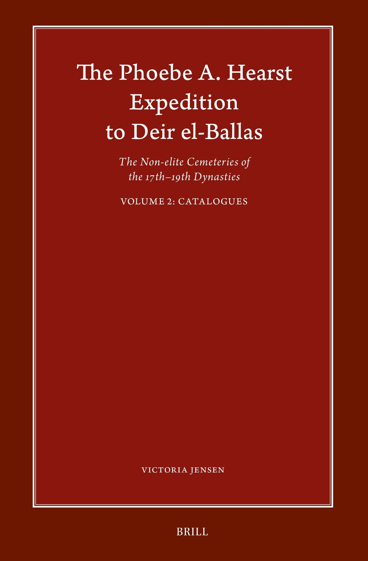 The Phoebe A. Hearst Expedition to Deir el-Ballas