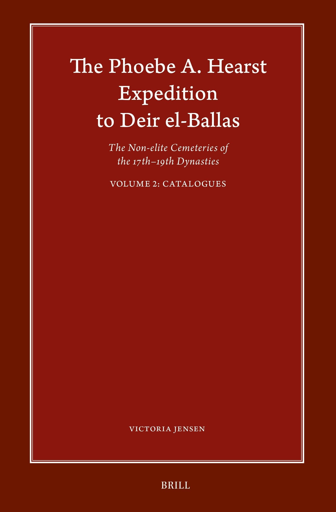 The Phoebe A. Hearst Expedition to Deir el-Ballas