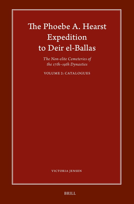 The Phoebe A. Hearst Expedition to Deir el-Ballas