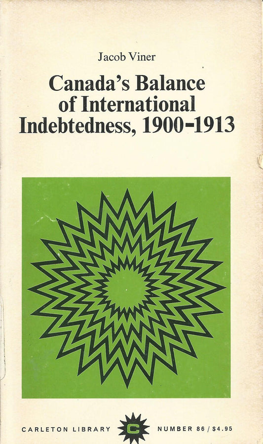 Canada's Balance of International Indebtedness, 1900-1913