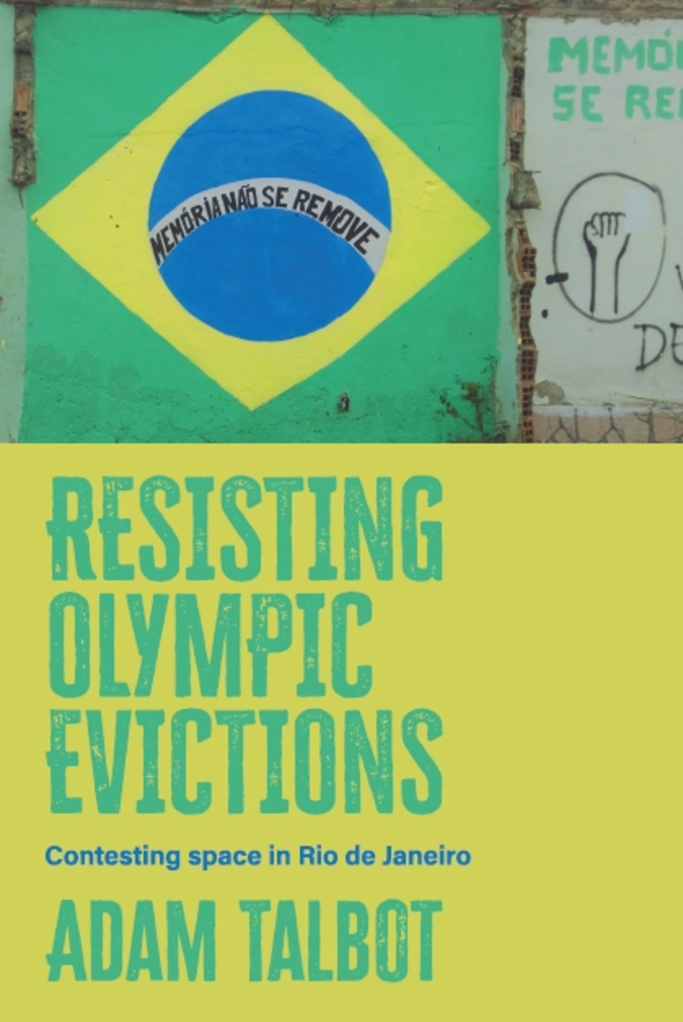Cover image for Resisting Olympic evictions ISBN 9781526197825