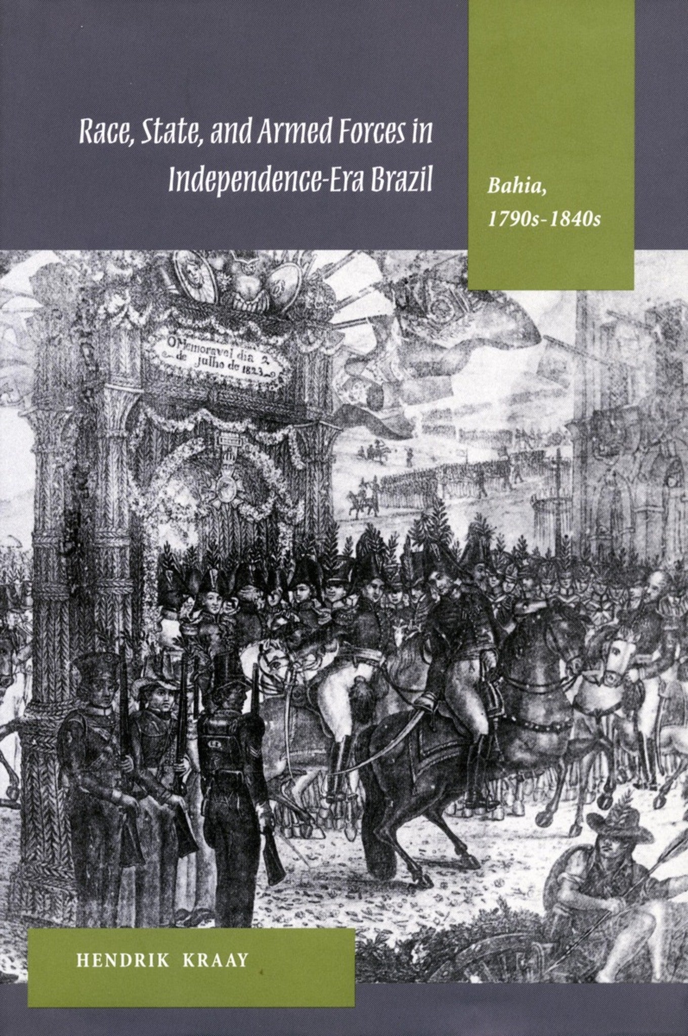 Cover image for Race, State, and Armed Forces in Independence-Era Brazil ISBN 9780804751018