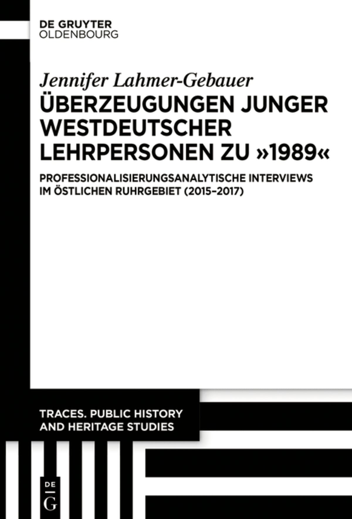 Cover image for Überzeugungen junger westdeutscher Lehrpersonen zu „1989“ ISBN 9783111379081