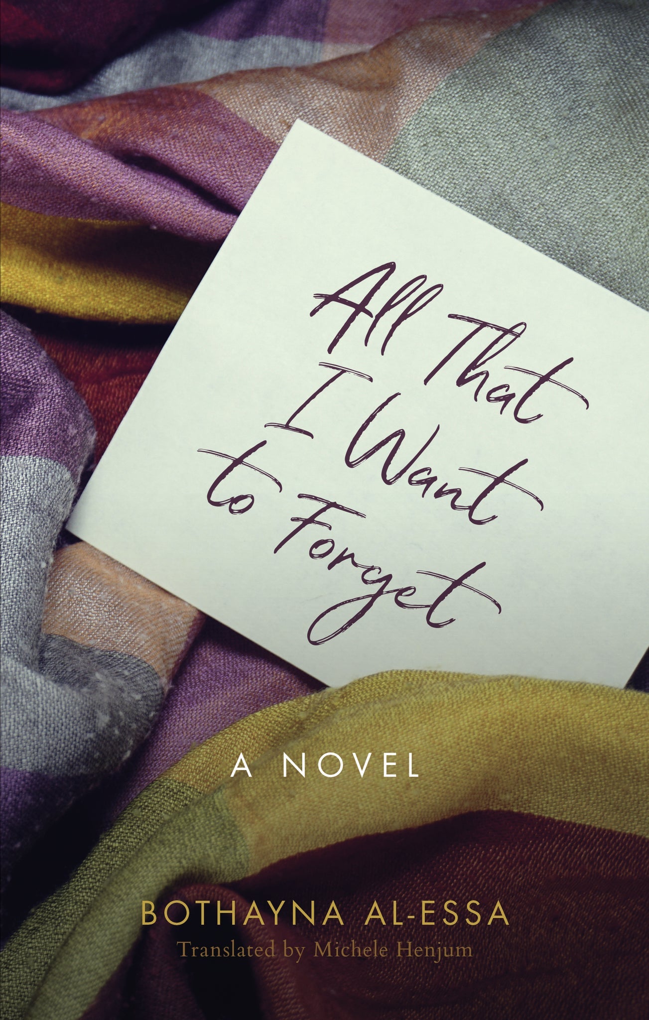 Cover image for All That I Want to Forget: ISBN 9781617979262