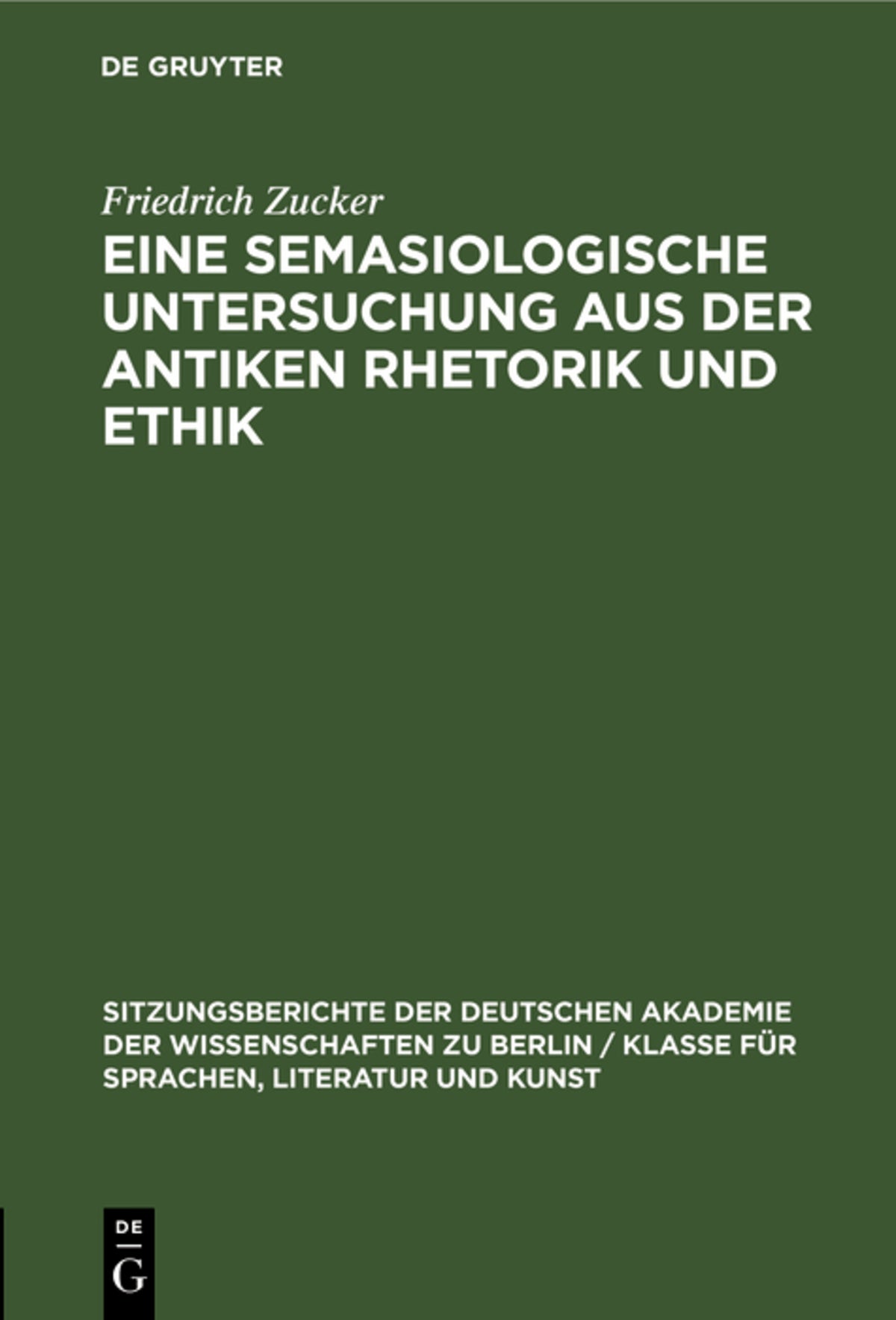 Cover image for Eine semasiologische Untersuchung aus der antiken Rhetorik und Ethik ISBN 9783112564196