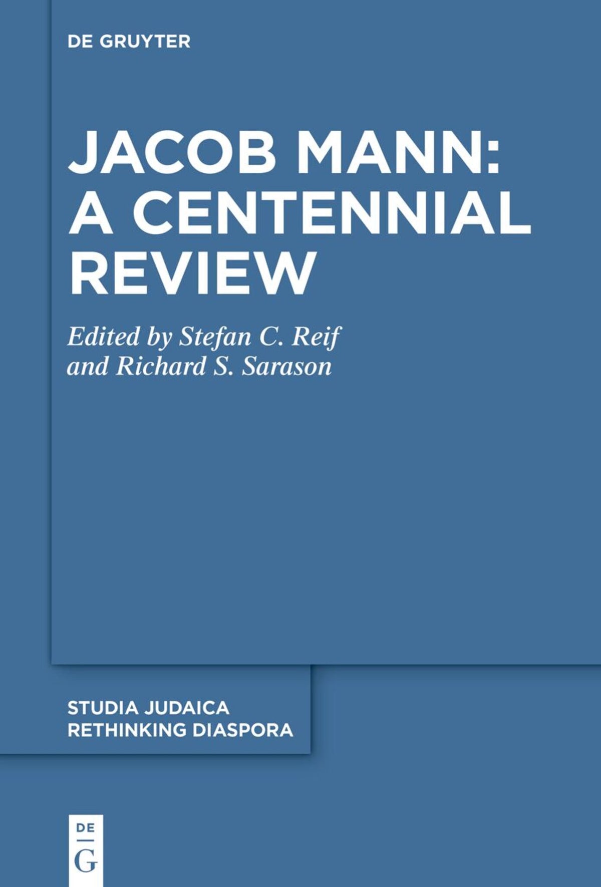 Jacob Mann: A Centennial Review