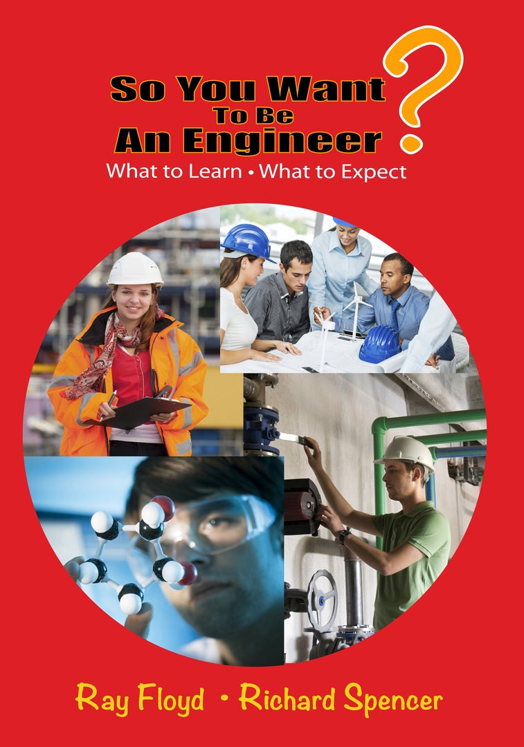 Cover image for So You Want To Be An Engineer ISBN 9780831135232