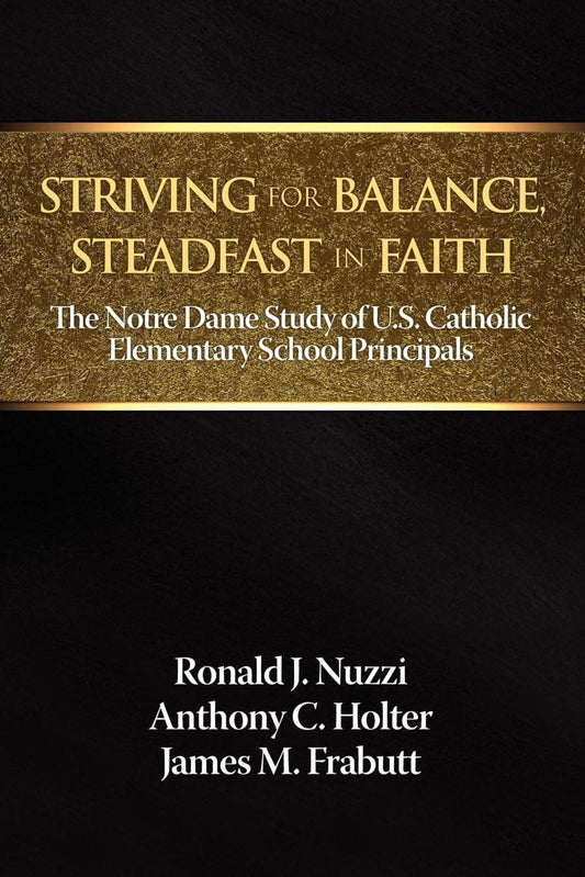 Striving for Balance, Steadfast in Faith