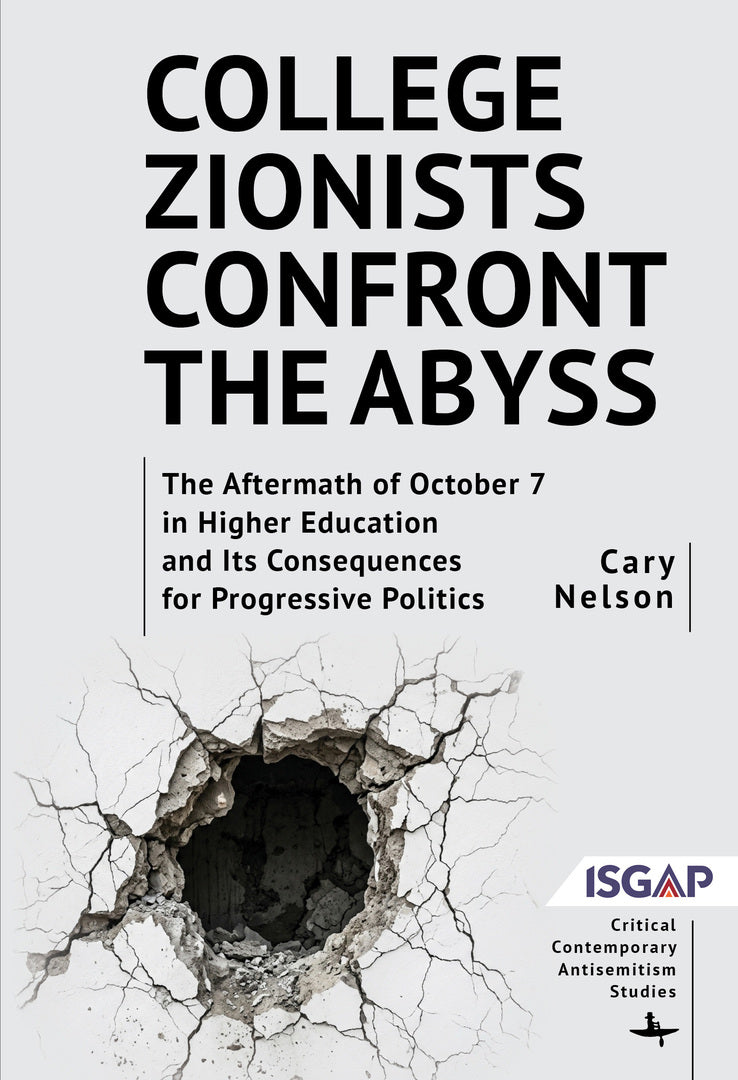 Cover image for College Zionists Confront the Abyss ISBN 9798897831470