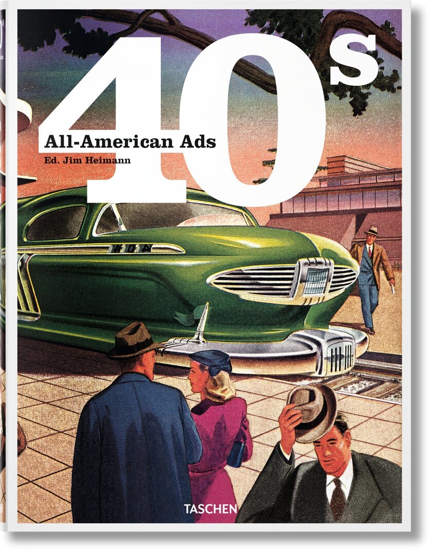 Cover image for All-American Ads of the 40s ISBN 9783836551311