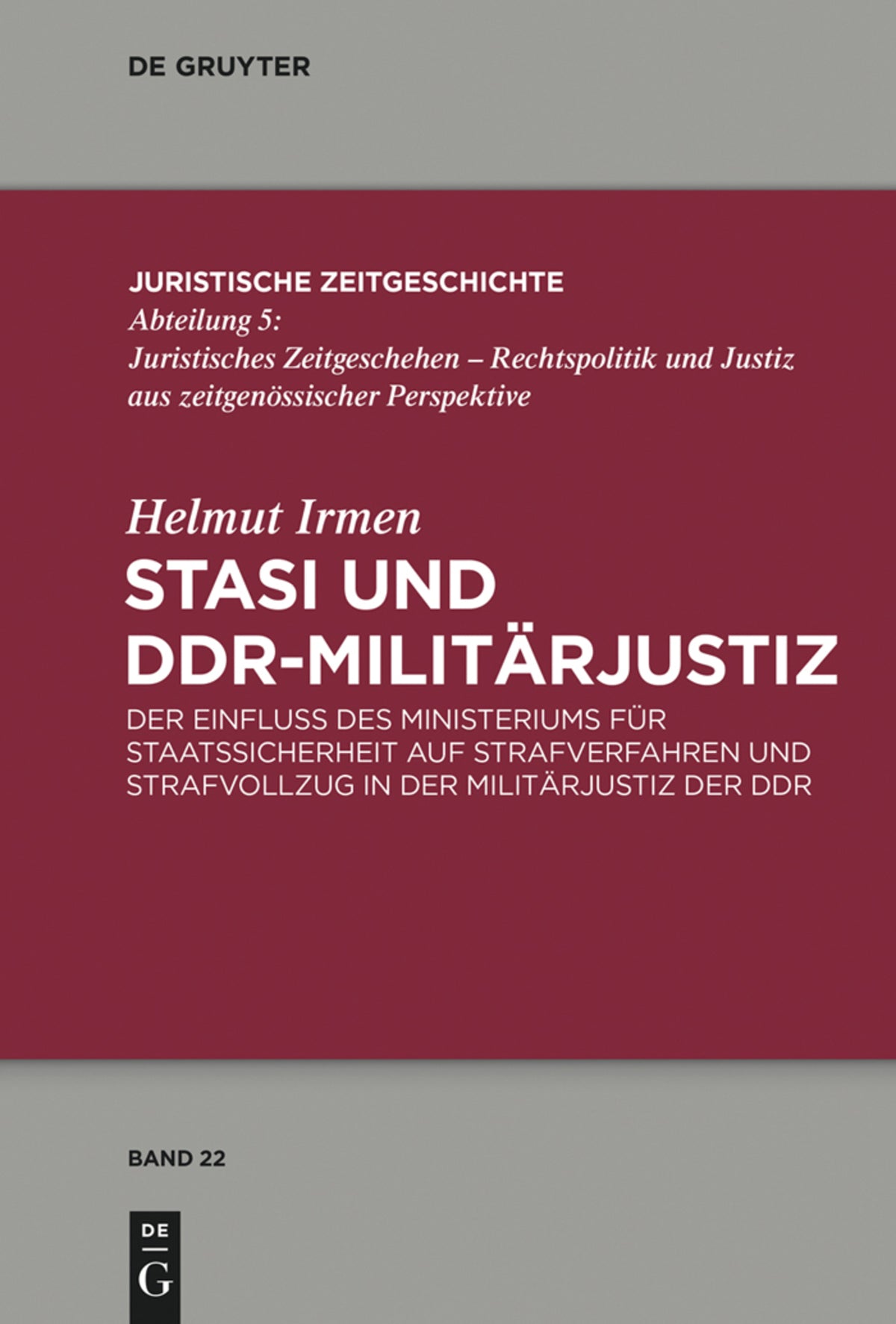 Cover image for Stasi und DDR-Militärjustiz ISBN 9783110316643