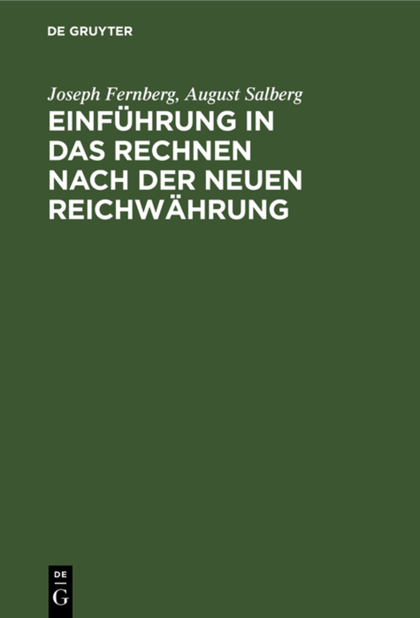 Einführung in das Rechnen nach der neuen Reichwährung