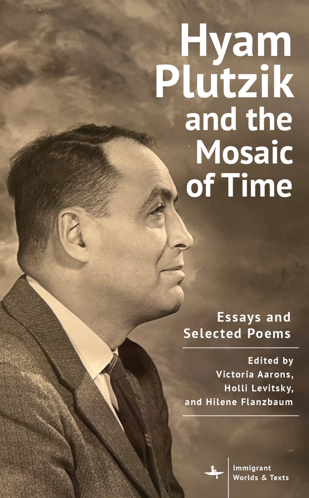 Cover image for Hyam Plutzik and the Mosaic of Time ISBN 9798887197357