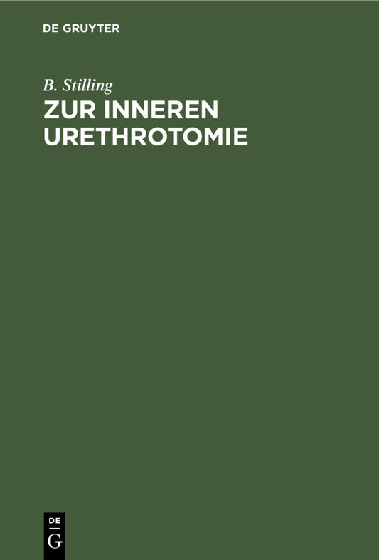 Zur inneren Urethrotomie