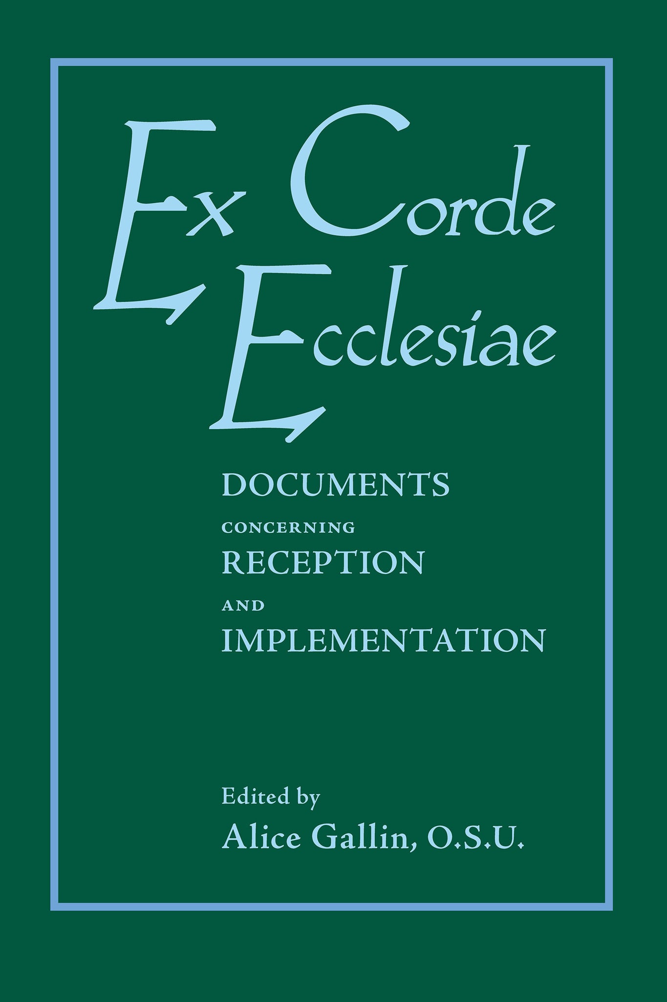 Ex Corde Ecclesiae