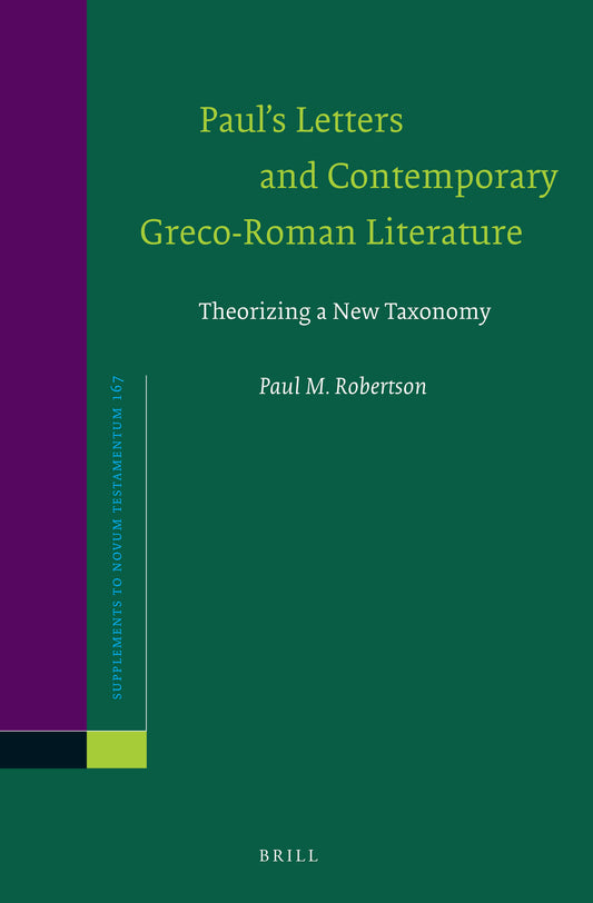 Paul’s Letters and Contemporary Greco-Roman Literature