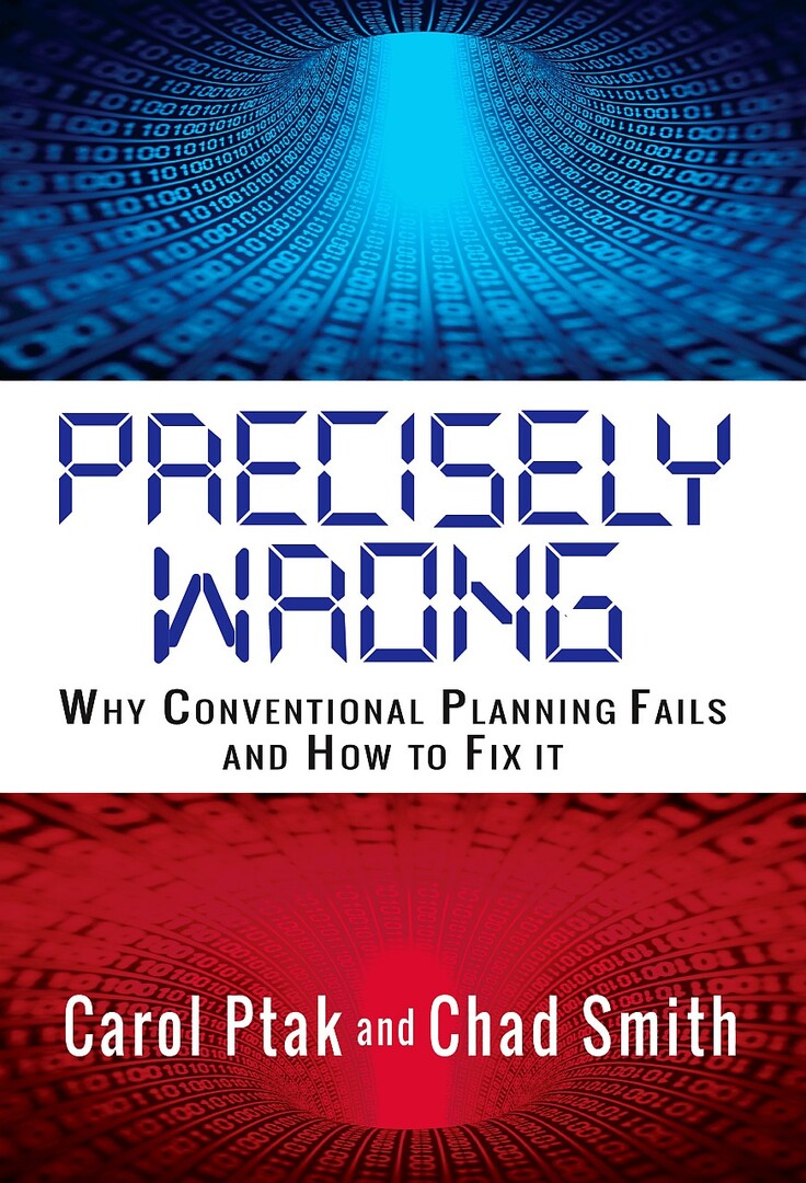 Cover image for Precisely Wrong: Why Conventional Planning Systems Fail ISBN 9780831136185