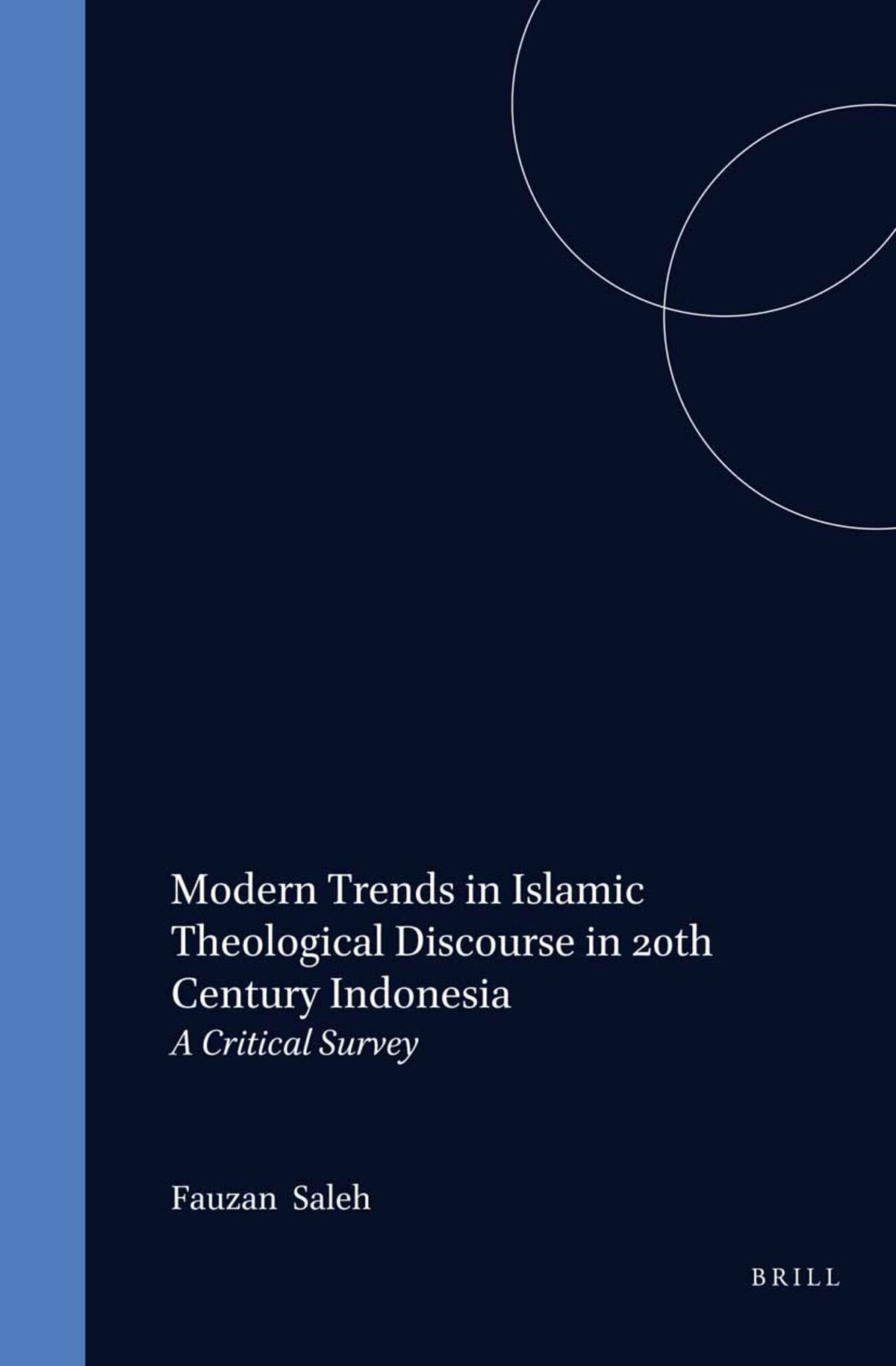 Cover image for Modern Trends in Islamic Theological Discourse in 20th Century Indonesia ISBN 9789004123052