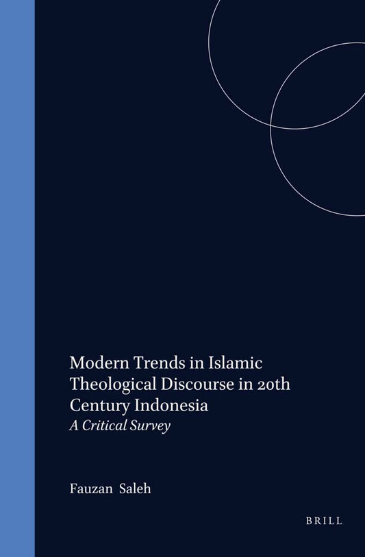 Modern Trends in Islamic Theological Discourse in 20th Century Indonesia