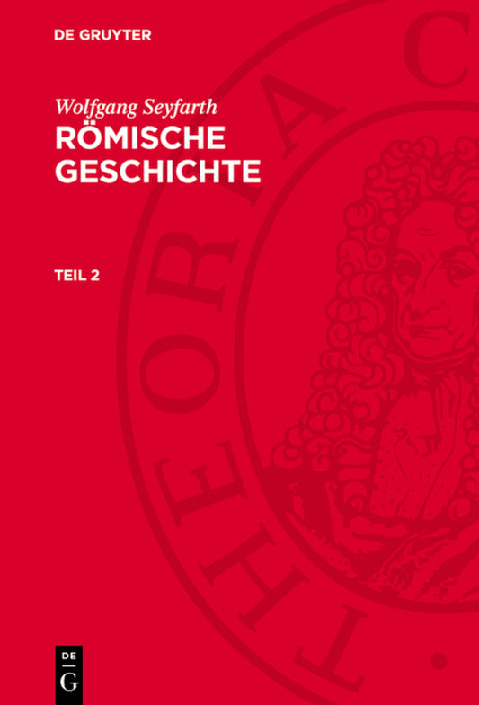 Wolfgang Seyfarth: Römische Geschichte