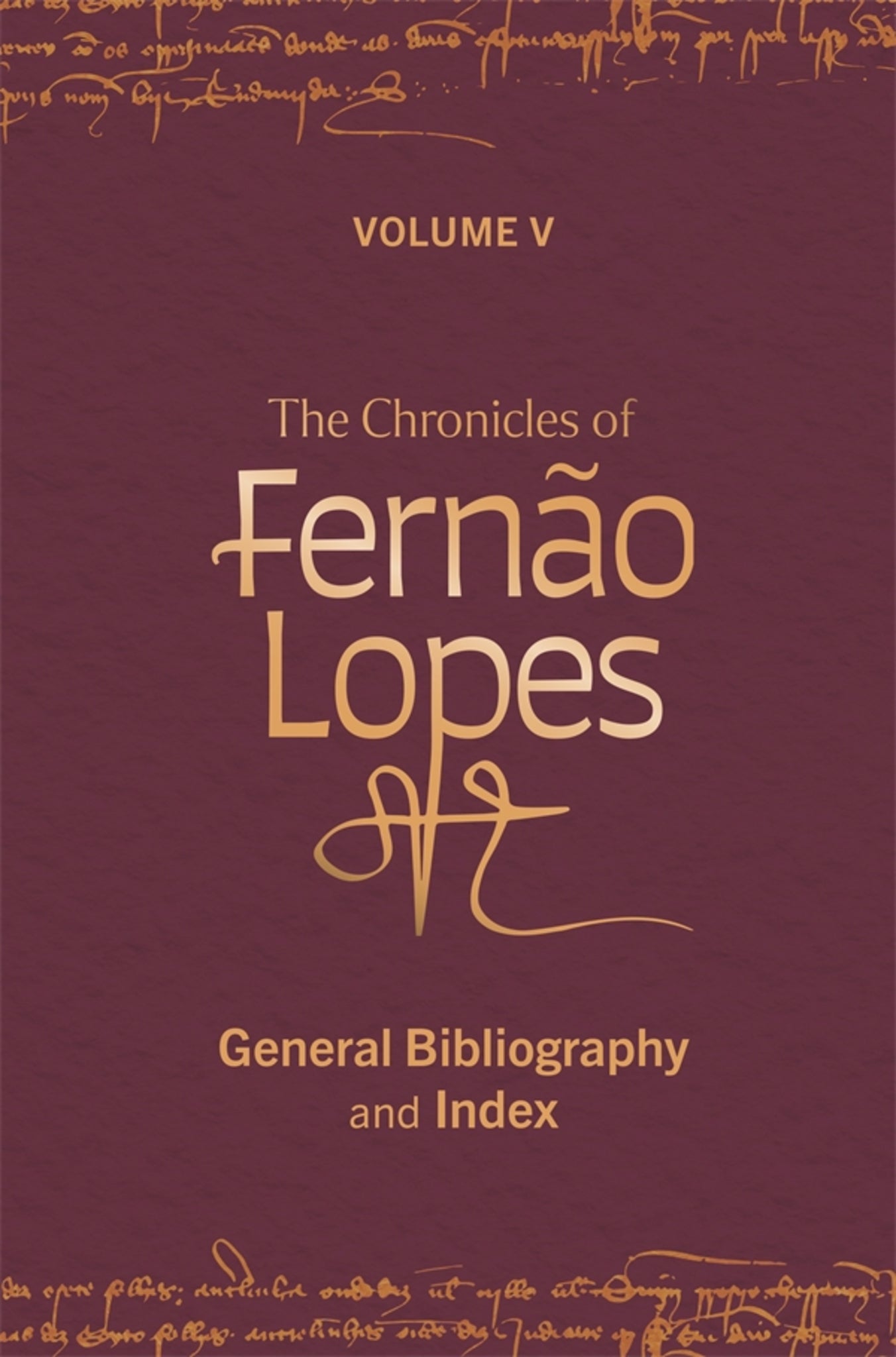 Cover image for The Chronicles of Fernão Lopes ISBN 9781855664005