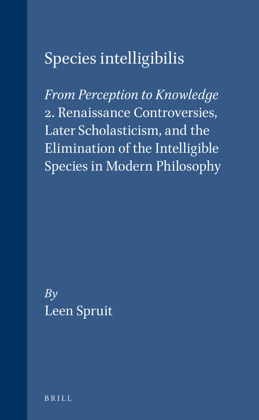 Species intelligibilis: From Perception to Knowledge