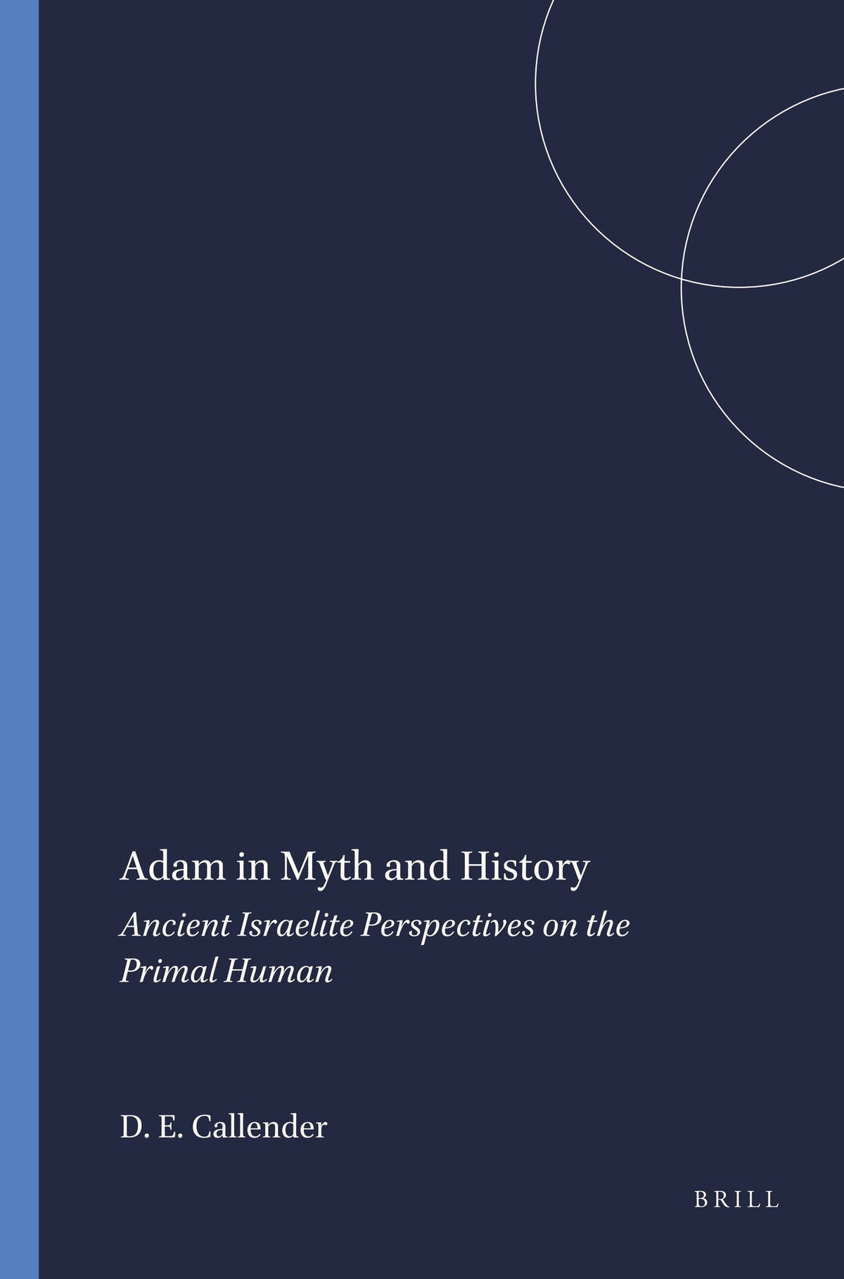 Cover image for Adam in Myth and History ISBN 9781575069029