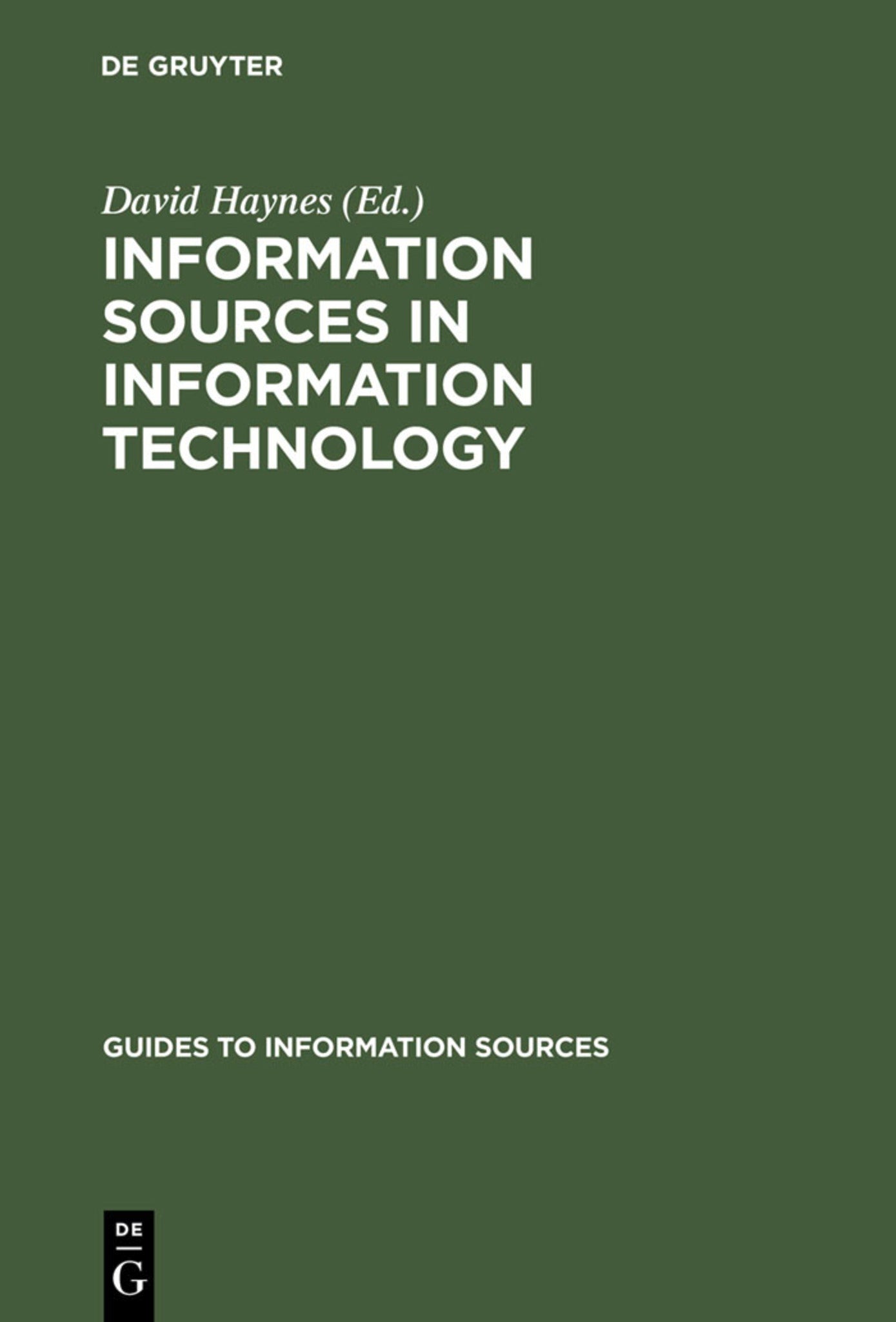 Cover image for Information Sources in Information Technology ISBN 9783598244308