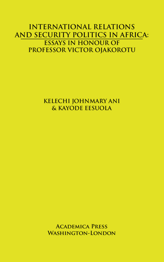 International Relations and Security Politics in Africa