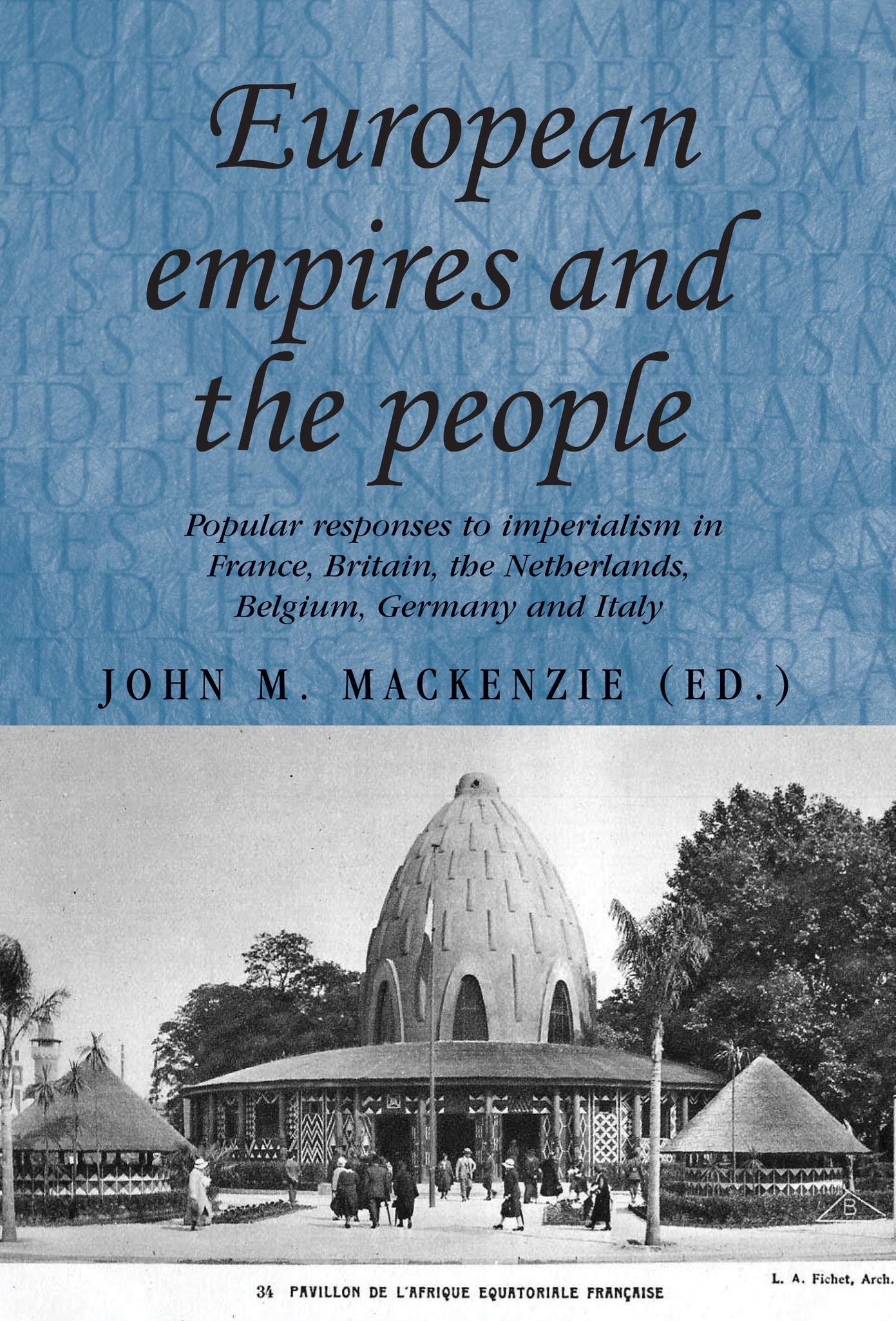 Cover image for European Empires and the People ISBN 9780719079948