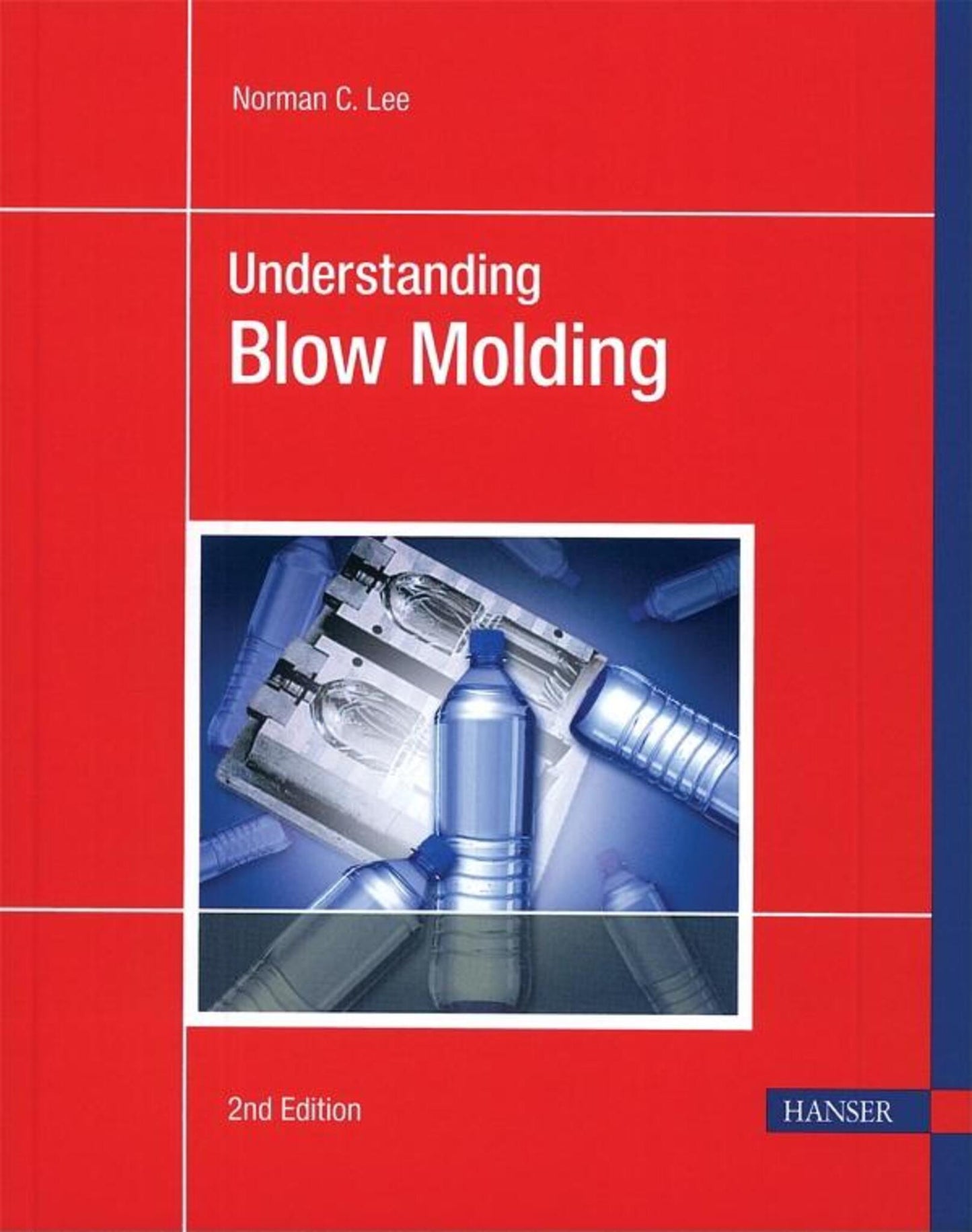 Understanding Blow Molding 2E