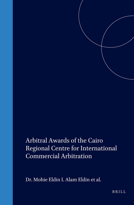 Arbitral Awards of the Cairo Regional Centre for International Commercial Arbitration