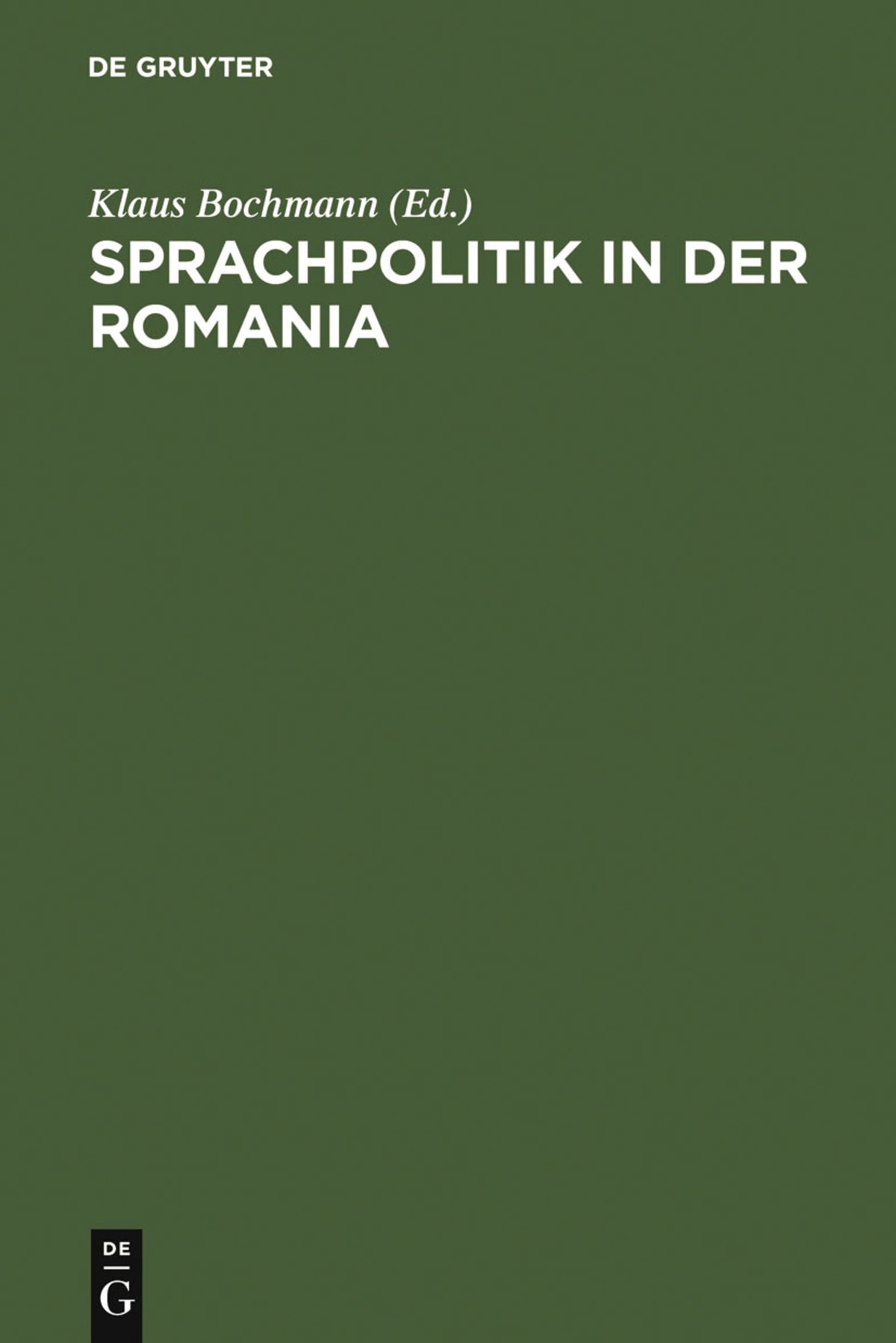 Cover image for Sprachpolitik in der Romania ISBN 9783110136142