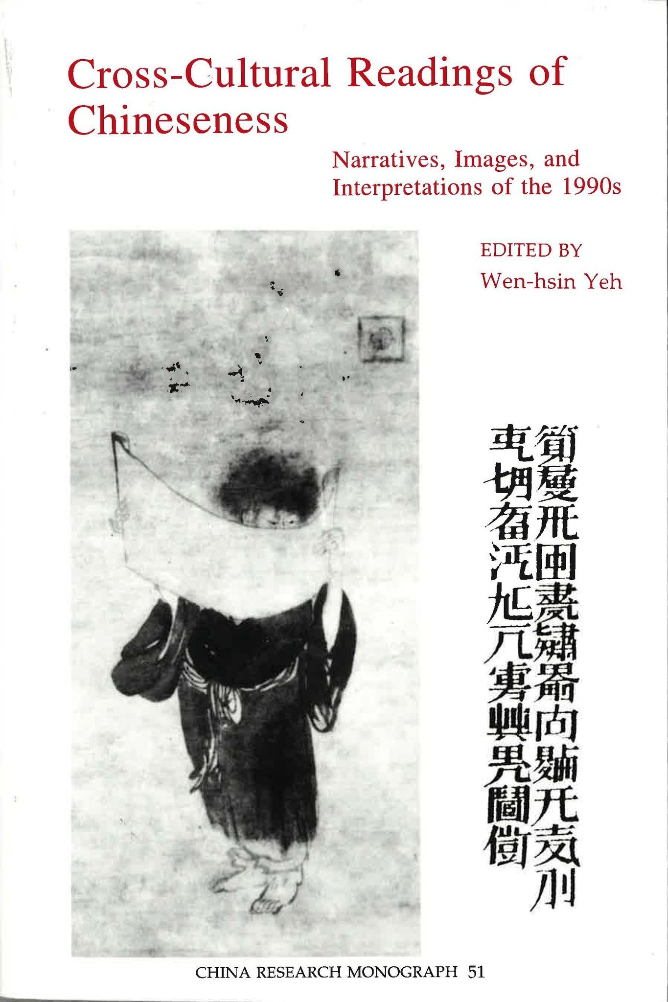 Cross-Cultural Readings of Chineseness
