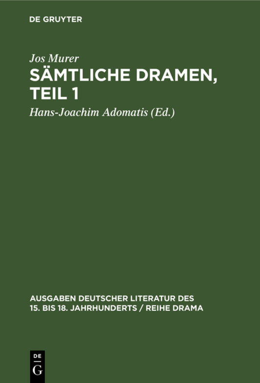 Sämtliche Dramen, Teil 1