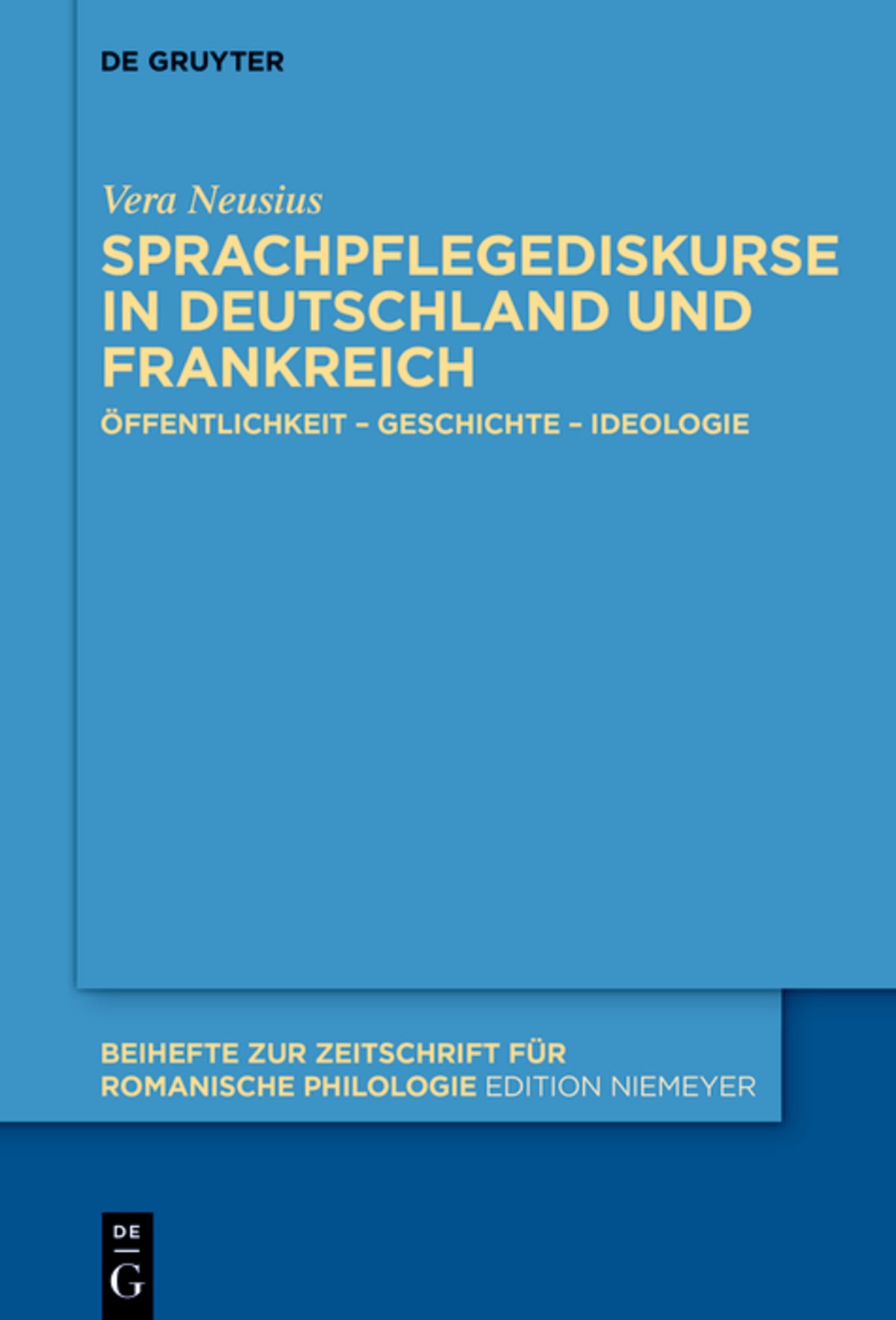 Cover image for Sprachpflegediskurse in Deutschland und Frankreich ISBN 9783110718102