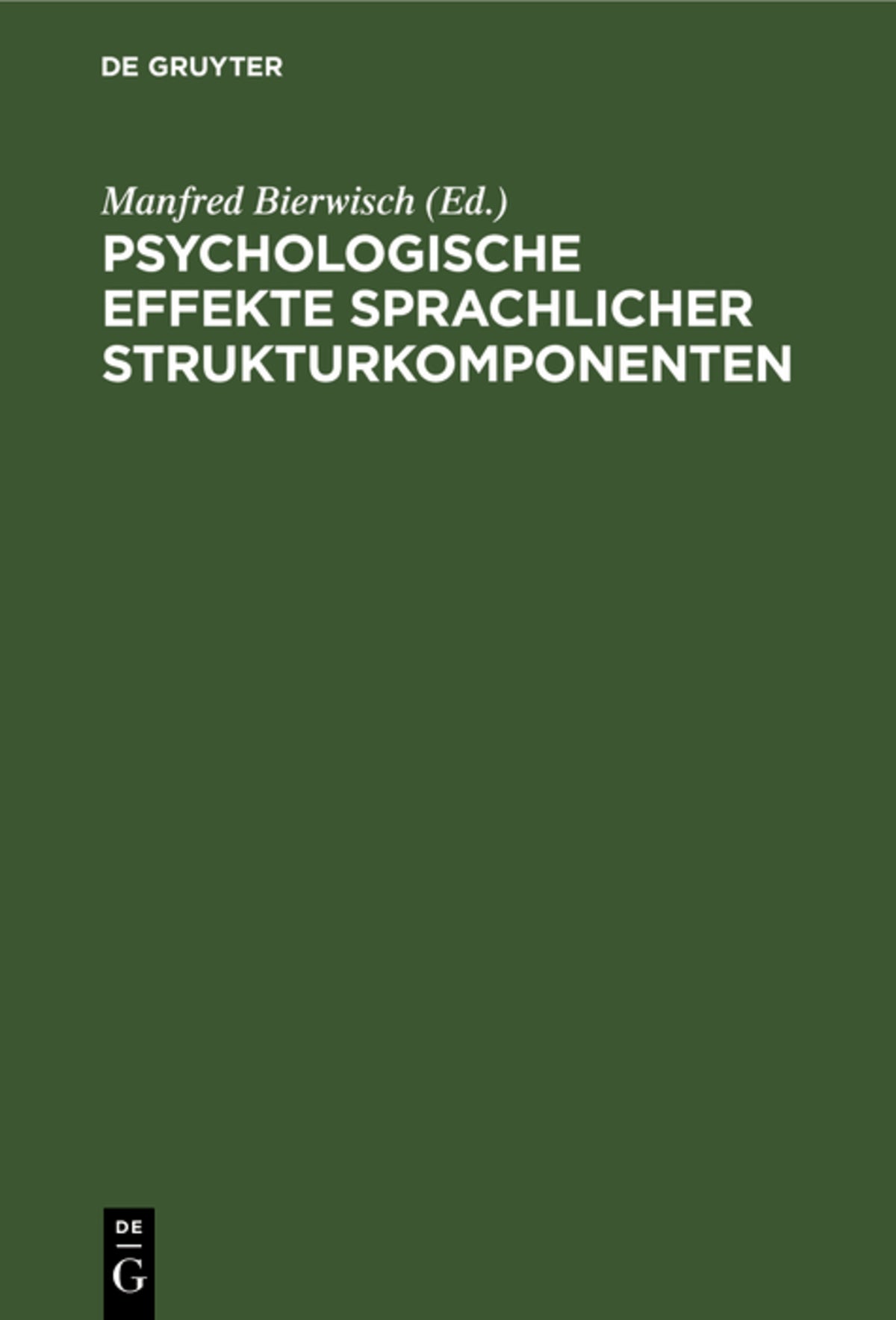 Cover image for Psychologische Effekte sprachlicher Strukturkomponenten ISBN 9783112535578
