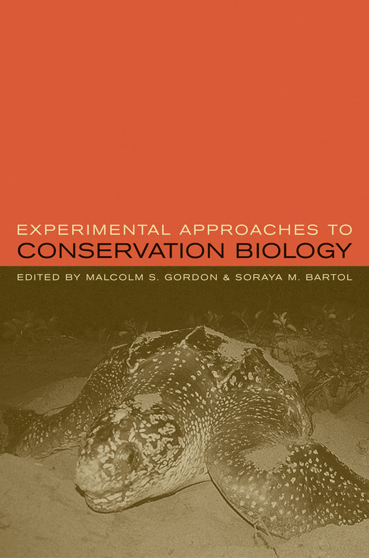 Experimental Approaches to Conservation Biology