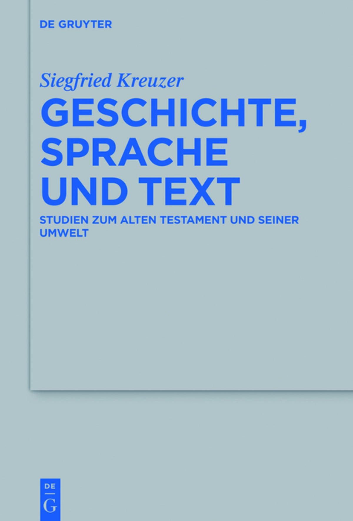 Cover image for Geschichte, Sprache und Text ISBN 9783110417357