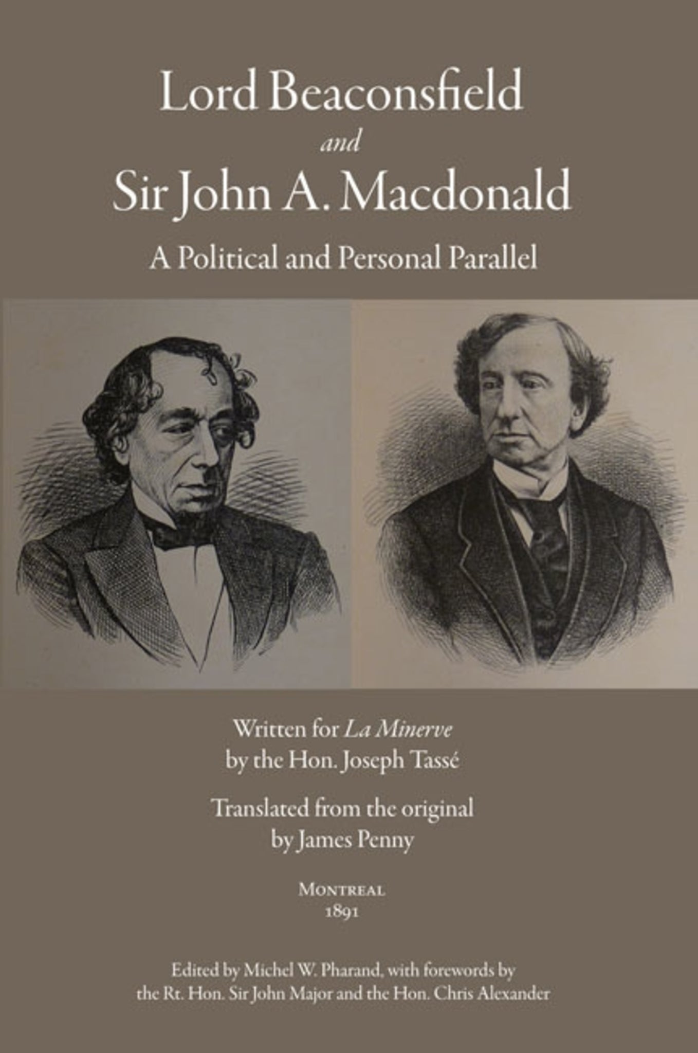 Lord Beaconsfield and Sir John A. Macdonald