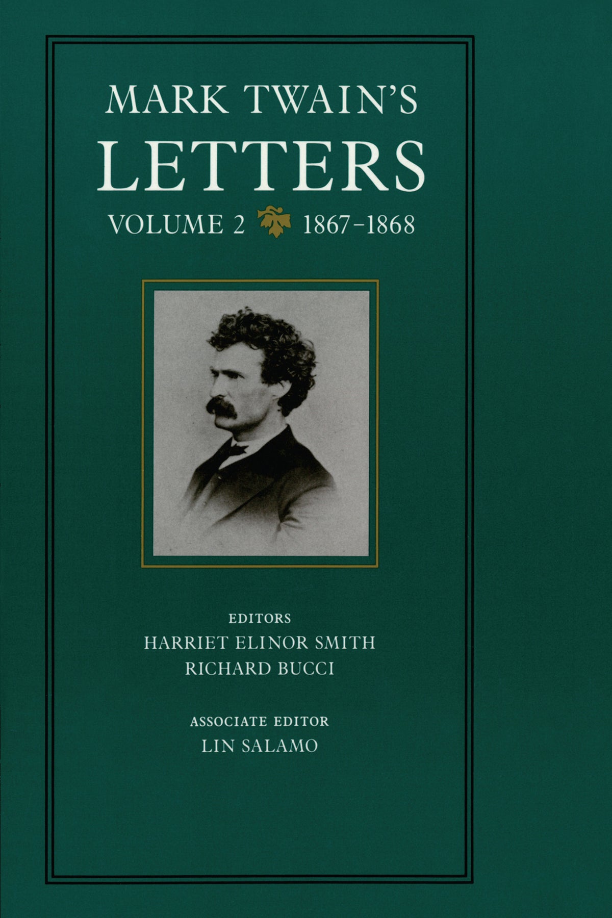 Cover image for Mark Twain's Letters, Volume 2 ISBN 9780520906075