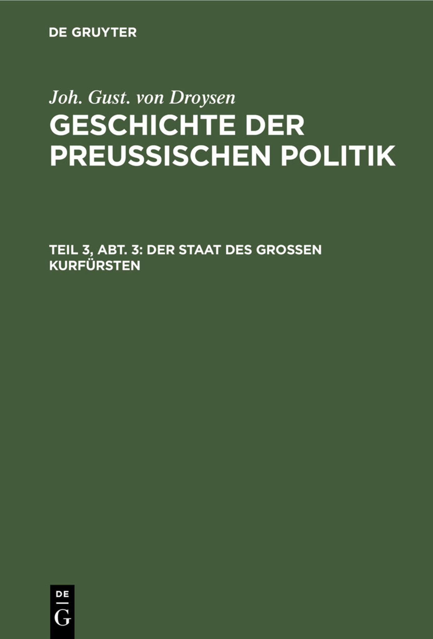 Der Staat des großen Kurfürsten